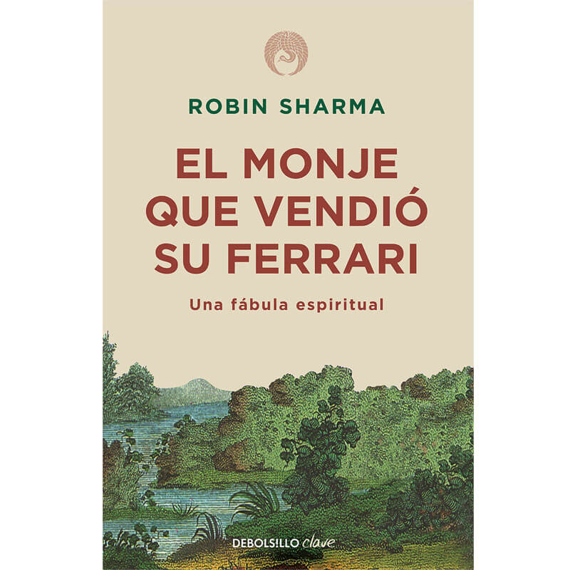 Libro de autoayuda: El monje que vendió su Ferrari (Robin Sharma)